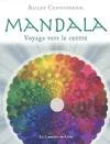 Mandala, voyage vers le centre