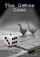Collection Thriller, The goose game