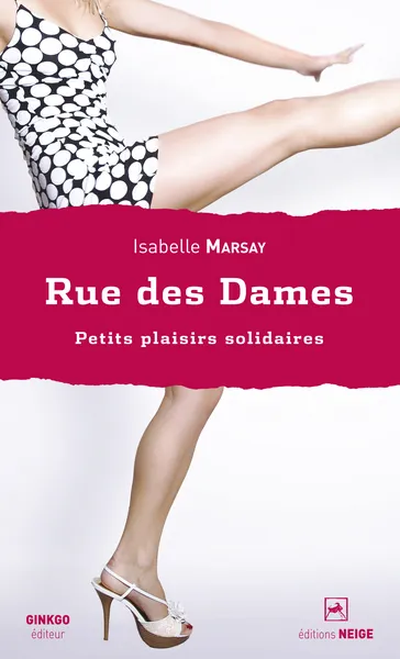 1, Rue des Dames - petits plaisirs solidaires Isabelle Marsay