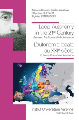 LOCAL AUTONOMY IN THE 21ST CENTURY L'AUTONOMIE LOCALE AU XXI SIECLE