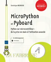 MicroPython et Pyboard, Python sur microcontrôleur