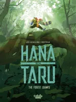 Hana and Taru, The Forest Giants