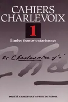 Cahiers Charlevoix 1, Études franco-ontariennes