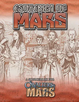 Cavaliers of Mars - Esoterica of Mars (softcover)