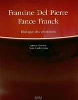 Del Pïerre Francine / Franck Fance, Dialogues de Ceramistes
