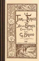 Le tour de la France par deux enfants, (Édition scolaire de 1906)