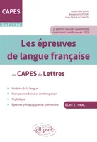 Les épreuves de langue française au CAPES de Lettres, 2e édition