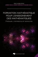 Formation mathématique pour l’enseignement des mathématiques, Pratiques, orientations et recherches