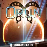 Orun - Quickstart, Post-Apotheosis Space Opera RPG