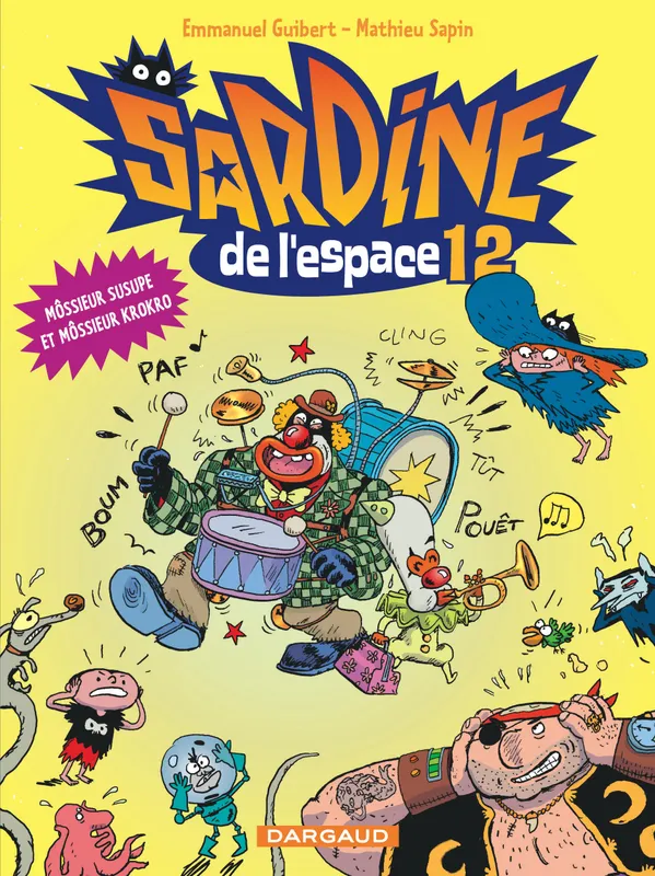 Livres BD BD adultes 12, Sardine de l'espace - Tome 12 - Môssieur Susupe et Môssieur Krokro Emmanuel Guibert, Mathieu Sapin