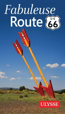 Fabuleuse Route 66 2ed