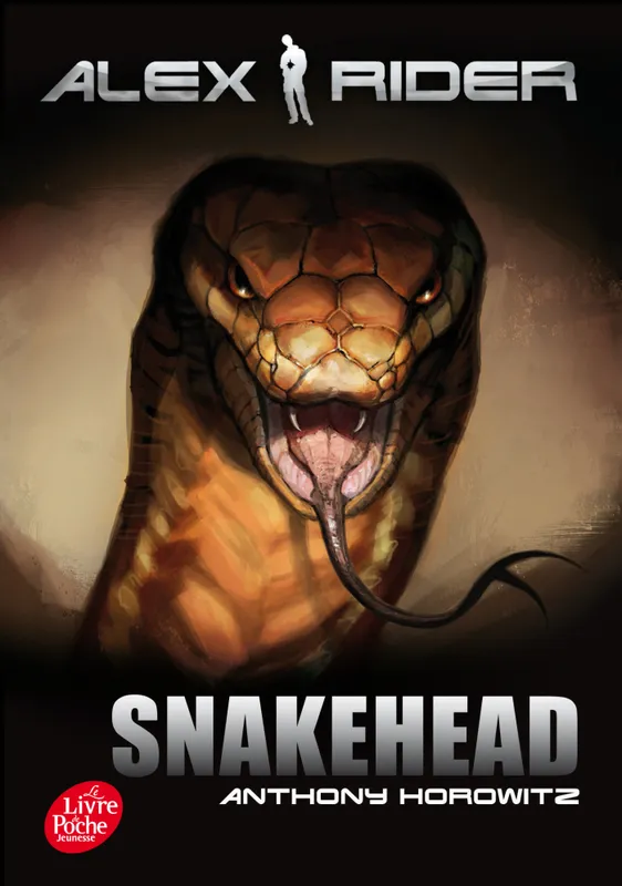Alex Rider - Tome 7 - Snakehead Anthony Horowitz