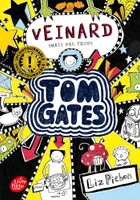 7, Tom Gates / Veinard (mais pas trop) / Jeunesse, Veinard (mais pas trop)