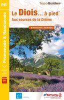Le Diois... à pied, Aux sources de la Drôme