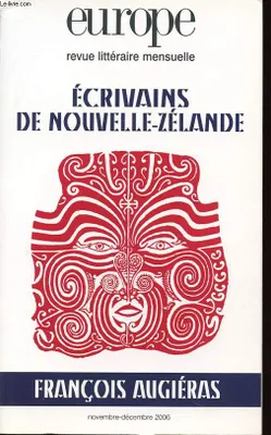 EUROPE ECRIVAINS DE NOUVELLE ZELANDE 931/932 NOVEMBRE DECEMBRE 2006, Ecrivains de Nouvelle-Zélande