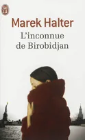 L'inconnue de Birobidjan, roman