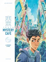 1, Tokyo Mystery Café - Tome 1 - La disparue d Akiba