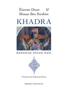 Khadra, Danseuse Ouled Nail