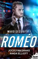 1, Roméo, Ward Security, T1