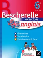 Anglais 6e - Bescherelle, Cahier d'exercices