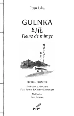 Guenka, Fleurs de mirage