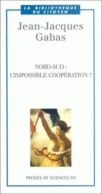 Nord-Sud: l'impossible coopération?