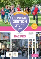 Économie - Gestion 2de 1re Term Bac Pro tome unique - Livre élève Ed. 2023