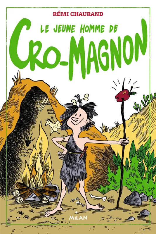 Livres Jeunesse de 6 à 12 ans Romans Le jeune homme de Cro-Magnon Anne Simon