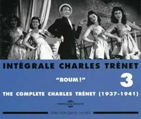 INTEGRALE CHARLES TRENET VOLUME 3 BOUM 1937 1941 DOUBLE CD AUDIO