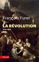 Histoire de France Hachette., I, De Turgot à Napoléon, 1770-1814, La révolution Tome I : 1770, 1770-1814