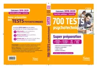 700 tests psychotechniques, Concours 2019-2020, fonction publique, sécurité