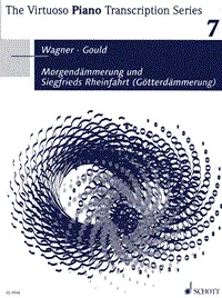 Morgendämmerung und Siegfrieds Rheinfahrt (Götterdämmerung), in a transcription for piano by Glenn Gould. Vol. 7. WWV 86 D. piano.