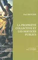 La Propriete Collective et les Services Publics