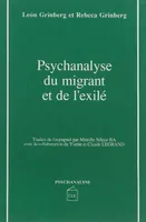 Psychanalyse du migrant et de l'exilé