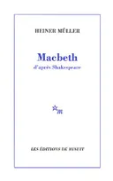 Macbeth d'après Shakespeare, d'après Shakespeare