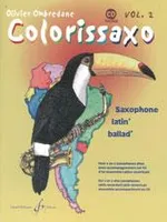 Colorissaxo, Saxophone latin' ballad'