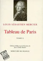 Tableau de Paris (Tome 2-Volumes VII à XII), Volumes VII à XII
