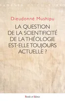 La question de la scientificité de la théologie