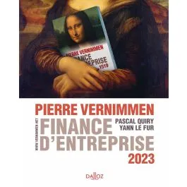 Livres Économie-Droit-Gestion Management, Gestion, Economie d'entreprise Finances Finance d'entreprise 2023 21ed Pierre Vernimmen, Pascal Quiry, Yann Le Fur