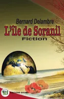 L'Île de Soranil, Fiction