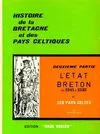 2, De 1341 à 1532, Histoire de la Bretagne et des pays celtiques Tome II :  l'état breton de 1341 à 1532