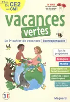 Cahier de vacances 2023, du CE2 vers le CM1 8-9 ans - Vacances vertes, Le premier cahier de vacances écoresponsable