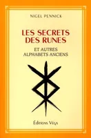 Secrets des runes et autres alphabets anciens