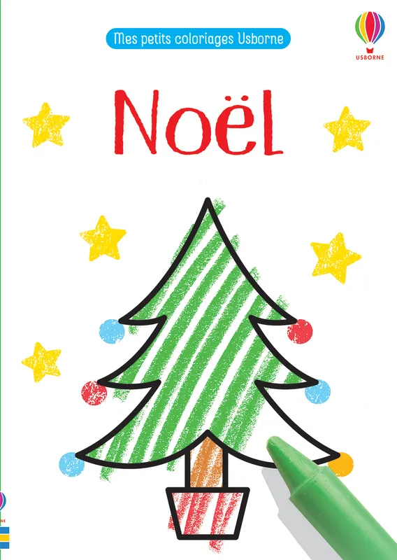 Noël - Mes petits coloriages Usborne Kirsteen Robson