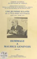 Hommage à Maurice Genevoix, 1890-1980, Une jeunesse éclatée : de La Vaux-Marie aux Éparges : août 1914 - avril 1915