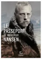 Le passeport de Monsieur Nansen