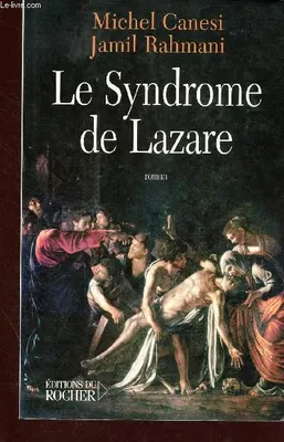 Le syndrome de Lazare, roman