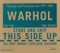 The Andy Warhol Catalogue Raisonné, Paintings and Sculptures mid-1977-1980 (Volume 6)
