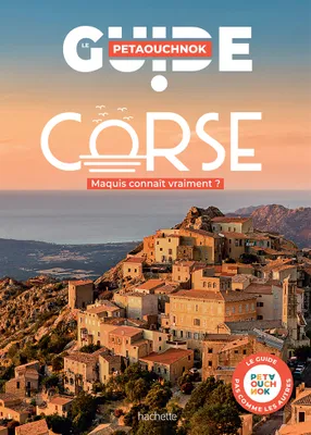 Corse guide Petaouchnok