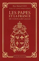Les papes et la France, de Clovis à De Gaulle